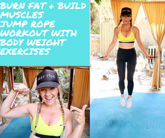 Burn FAT and build MUSCLES jumping rope with bodyweight exercises