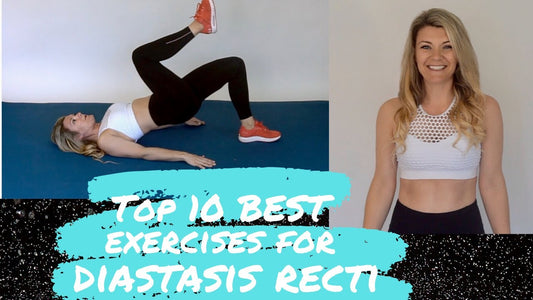 Top 10 exercises to repair Diastasis Recti